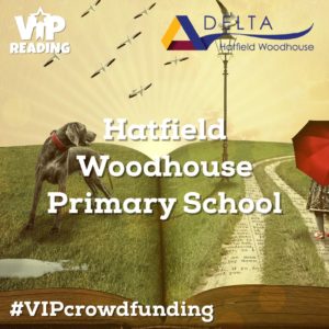 Hatfield Woodhouse Primary School - VIP Crowdfund