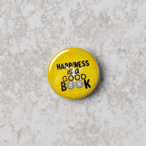 Happiness is a Good Book 32mm Badge