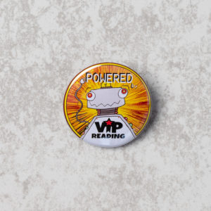 Powered by VIP Reading 32mm Badge