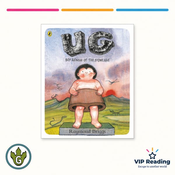 Ug: Boy Genius of the Stone Age