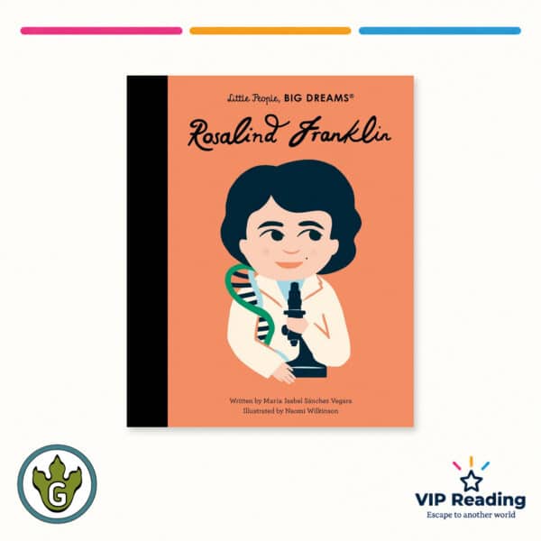 Little People Big Dreams: Rosalind Franklin