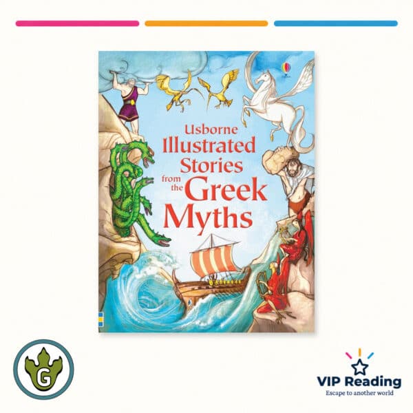 Illustrated Stories from the Greek Myths