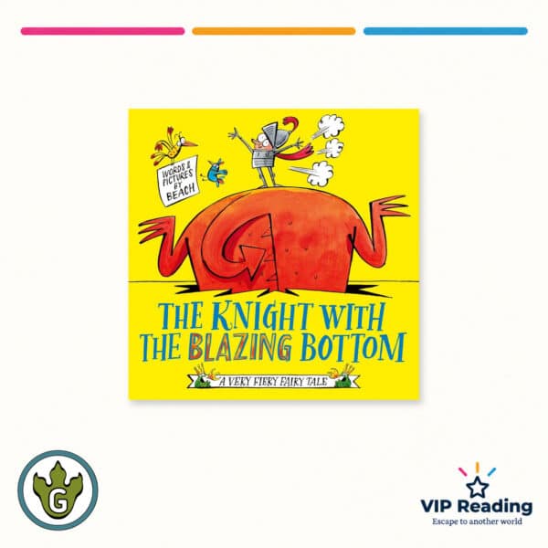 The Knight With the Blazing Bottom