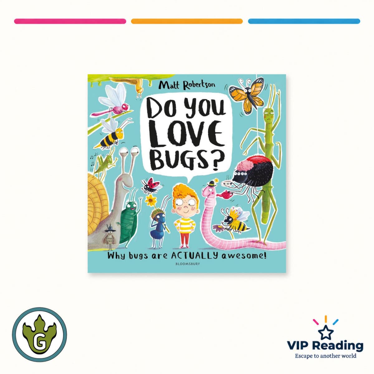 Do You Love Bugs?