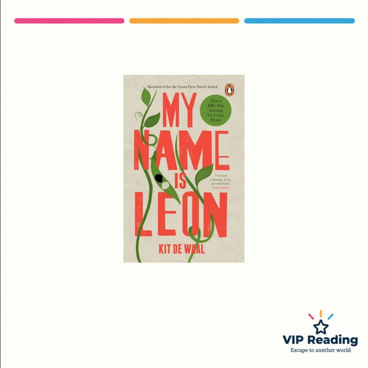 My Name Is Leon — ISBN 9780241973387 — original book cover on the VIP Reading ivory template