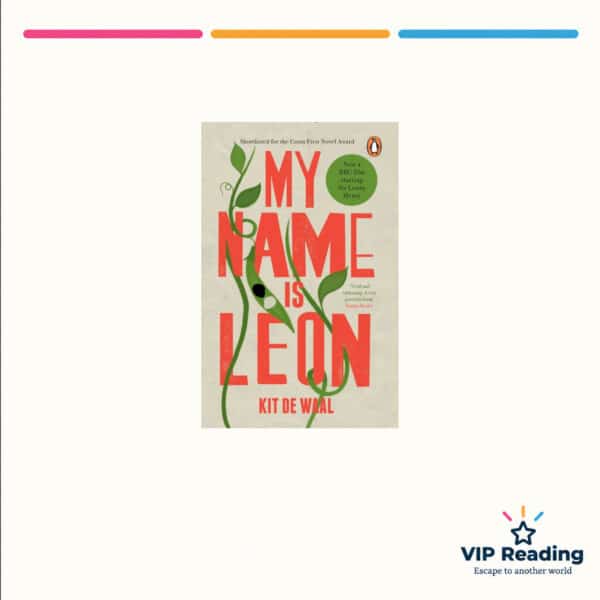 My Name Is Leon — ISBN 9780241973387 — original book cover on the VIP Reading ivory template