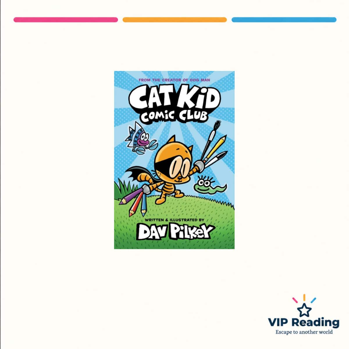 Cat Kid Comic Club — ISBN 9780702310928 — original book cover on the VIP Reading ivory template