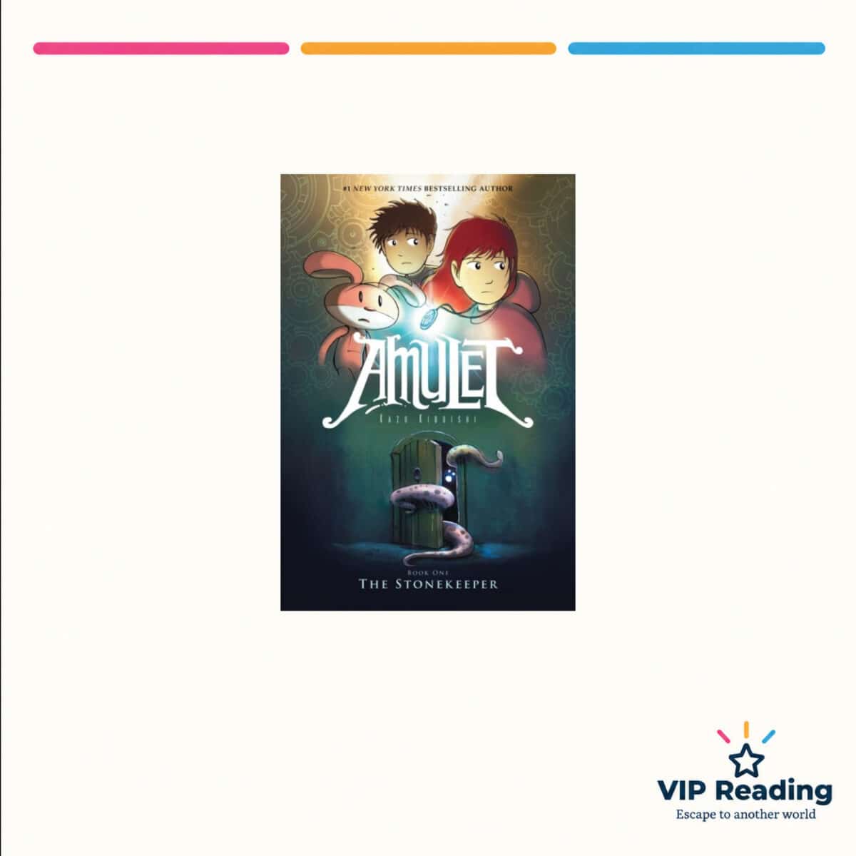 Amulet: The Stonekeeper — ISBN 9781407103891 — original book cover on the VIP Reading ivory template