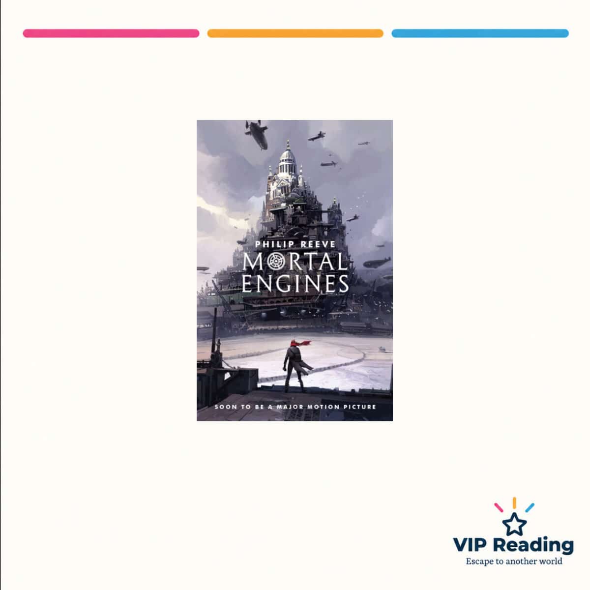 Mortal Engines — ISBN 9781407189147 — original book cover on the VIP Reading ivory template