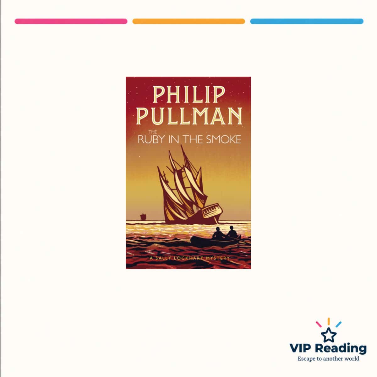 The Ruby in the Smoke — ISBN 9781407191058 — original book cover on the VIP Reading ivory template