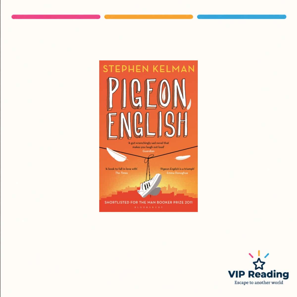 Pigeon English — ISBN 9781408866597 — original book cover on the VIP Reading ivory template