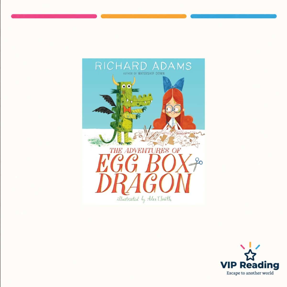 The Adventures of Egg Box Dragon — ISBN 9781444938418 — original book cover on the VIP Reading ivory template