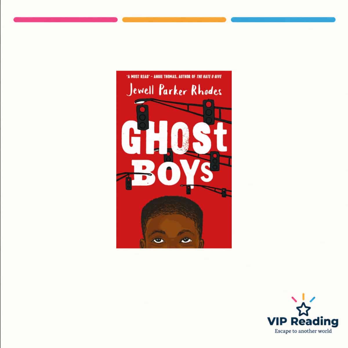 Ghost Boys — ISBN 9781510104396 — original book cover on the VIP Reading ivory template