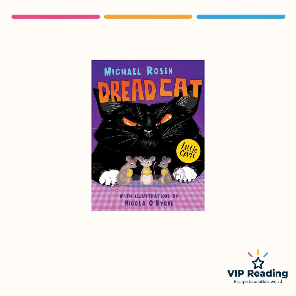 Dread Cat by Michael Rosen — ISBN 9781781125885, VIP Reading ivory cover