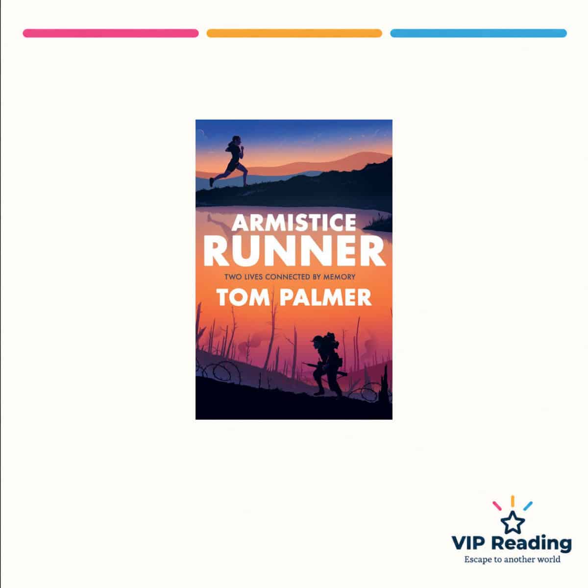 Armistice Runner by Tom Palmer — ISBN 9781781128251, VIP Reading ivory cover