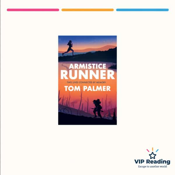 Armistice Runner by Tom Palmer — ISBN 9781781128251, VIP Reading ivory cover