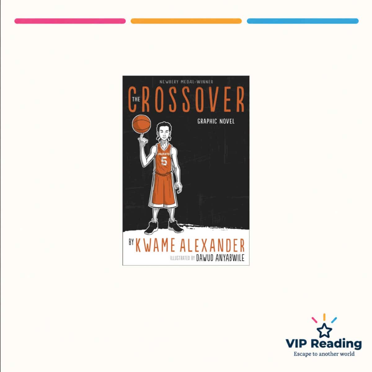 The Crossover: Graphic Novel — ISBN 9781783449590 — original book cover on the VIP Reading ivory template