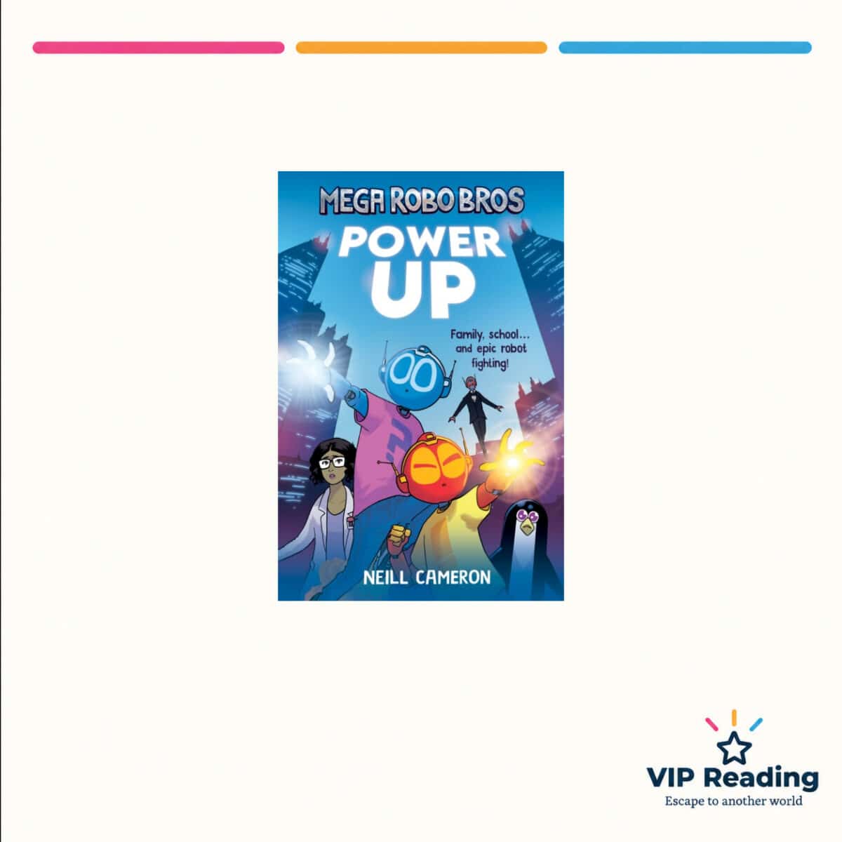 Mega Robo Bros: Power Up — ISBN 9781788452007 — original book cover on the VIP Reading ivory template