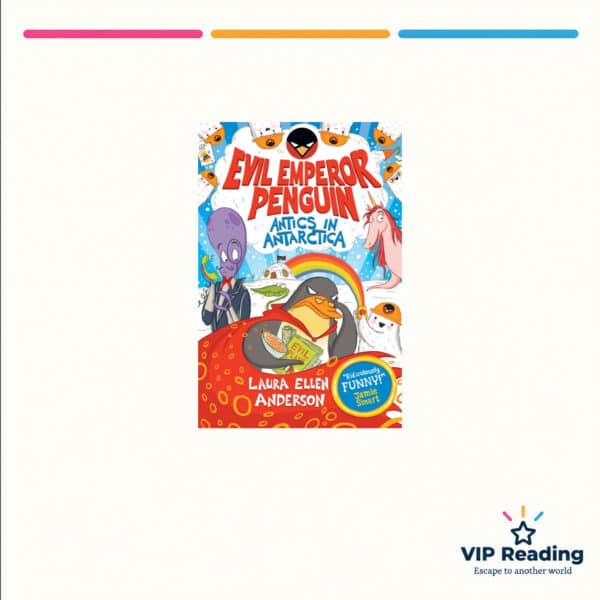 Evil Emperor Penguin: Antics in Antarctica — ISBN 9781788452823 — original book cover on the VIP Reading ivory template