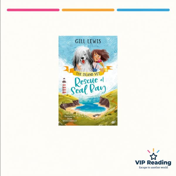 Rescue at Seal Bay by Gill Lewis — ISBN 9781800902770, VIP Reading ivory cover