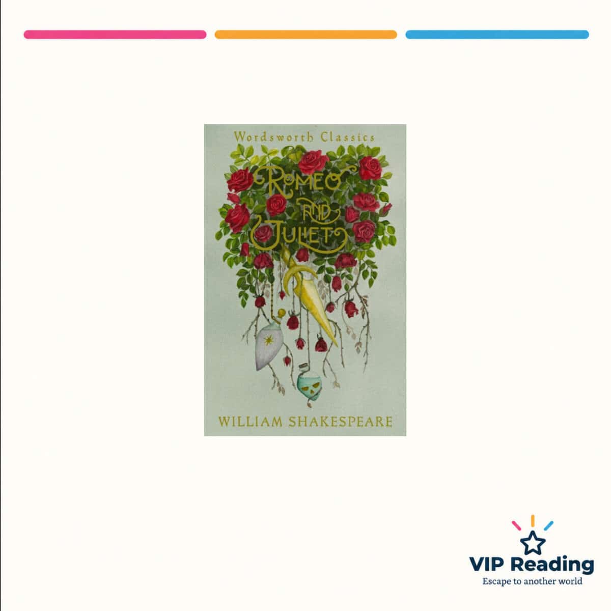 Romeo and Juliet — ISBN 9781840224337 — original book cover on the VIP Reading ivory template