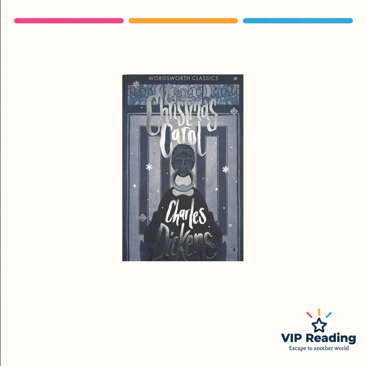 A Christmas Carol — ISBN 9781840227567 — original book cover on the VIP Reading ivory template
