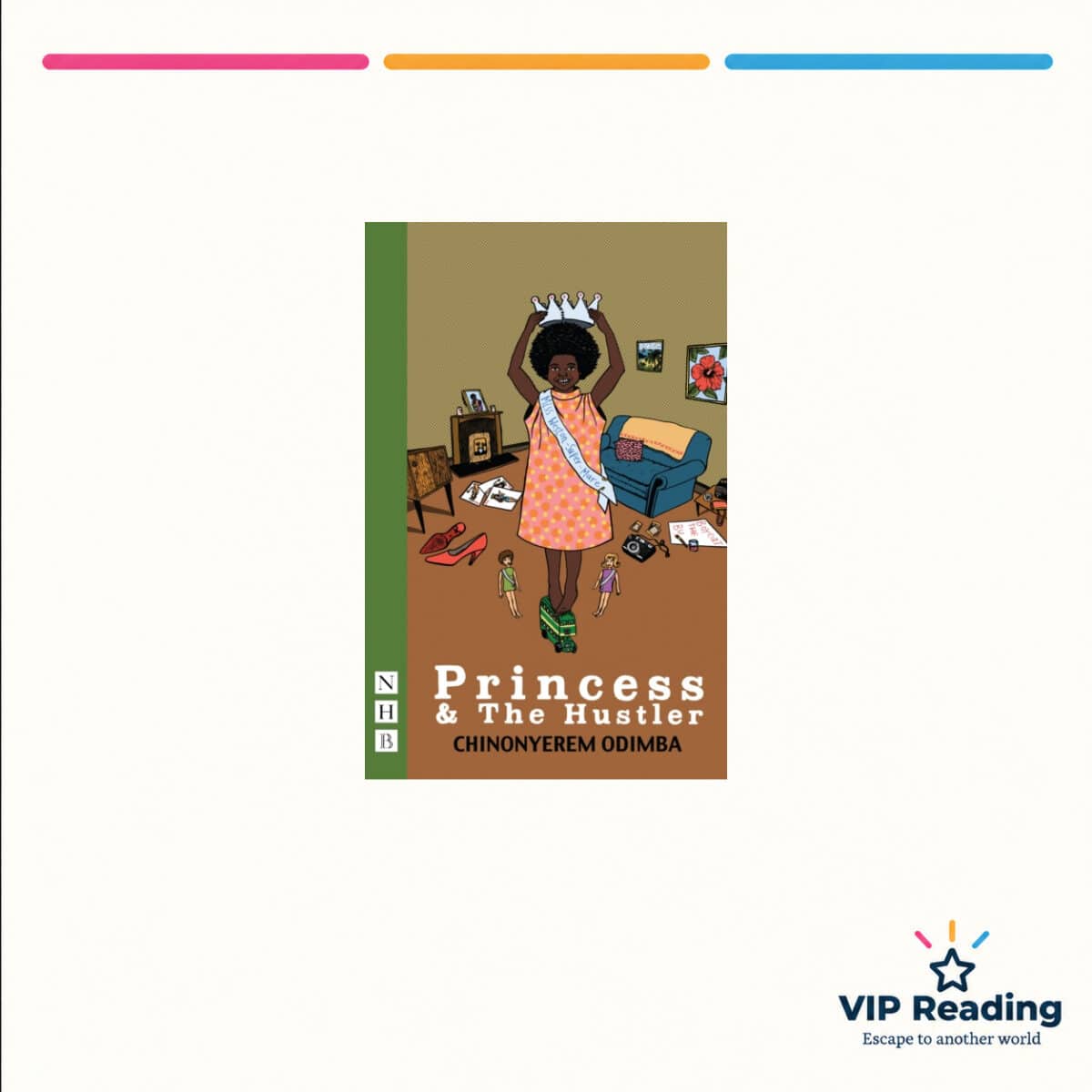 Princess & The Hustler — ISBN 9781848428270 — original book cover on the VIP Reading ivory template