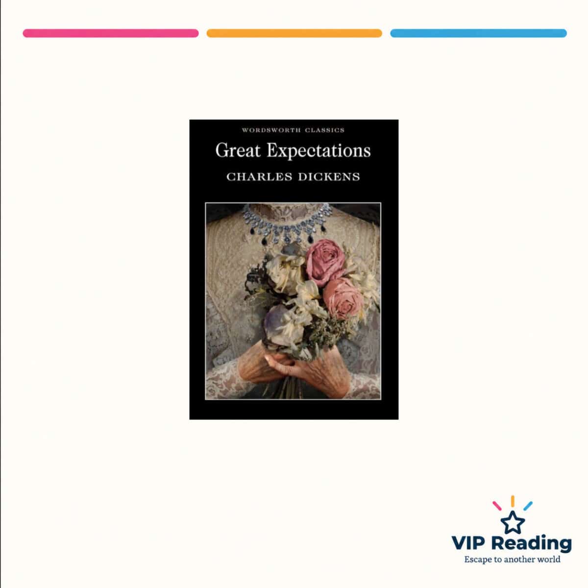 Great Expectations — ISBN 9781853260049 — original book cover on the VIP Reading ivory template