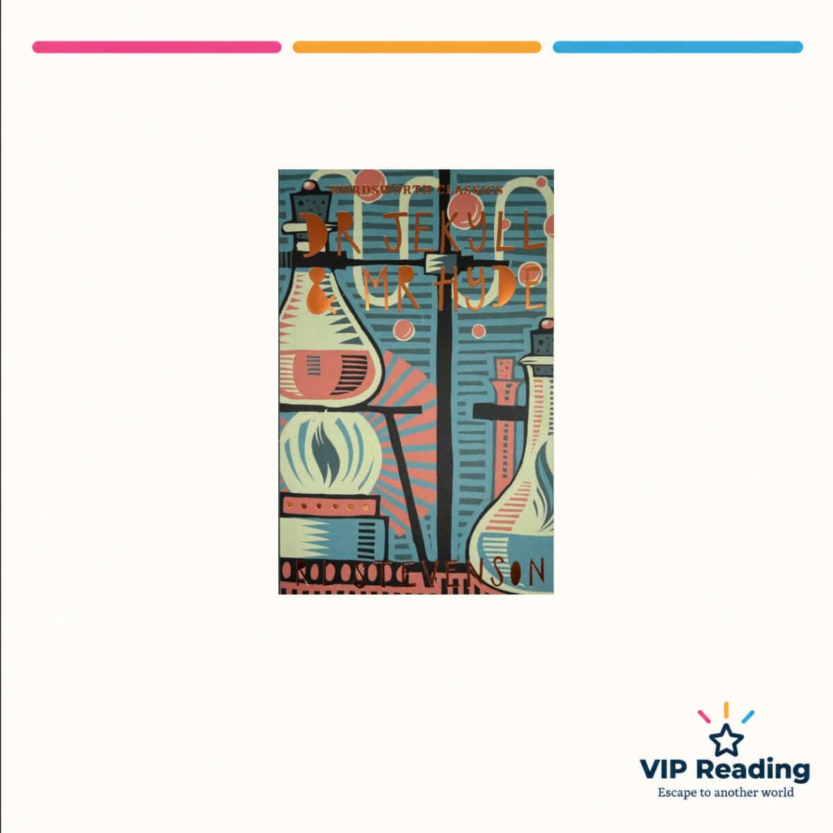 Dr Jekyll and Mr Hyde: with The Merry Men and Other Stories — ISBN 9781853260612 — original book cover on the VIP Reading ivory template