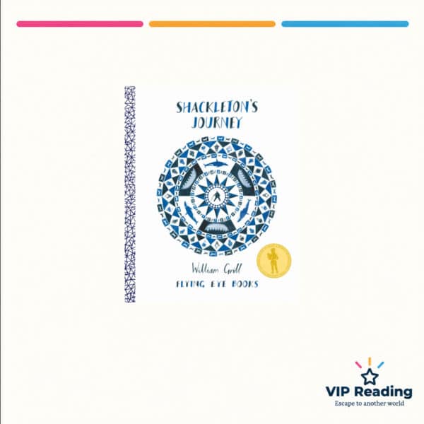 Shackleton's Journey — ISBN 9781909263109 — original cover on the VIP Reading ivory template