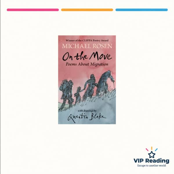 On The Move: Poems About Migration book cover on the VIP Reading template