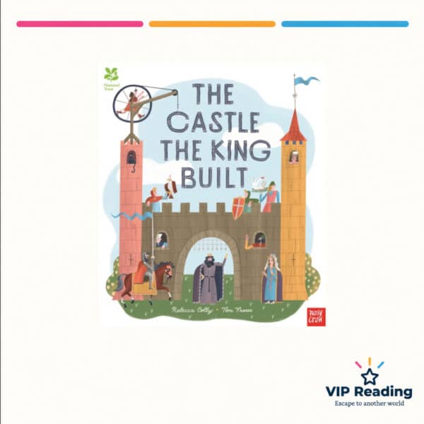 The Castle the King Built - National Trust book cover on the VIP Reading template