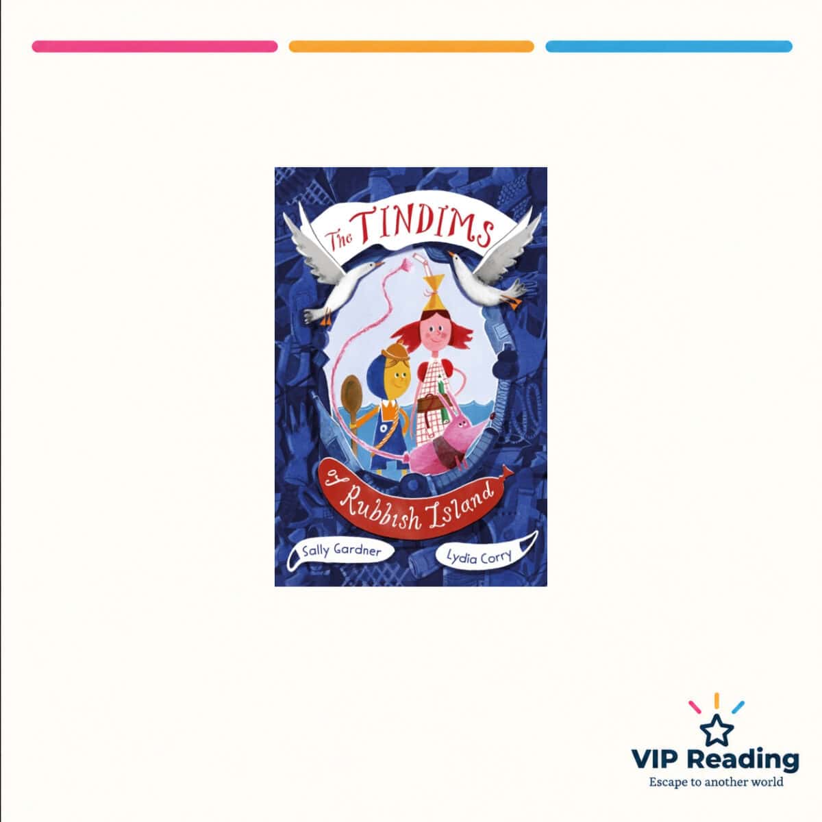 The Tindims of Rubbish Island book cover on the VIP Reading template